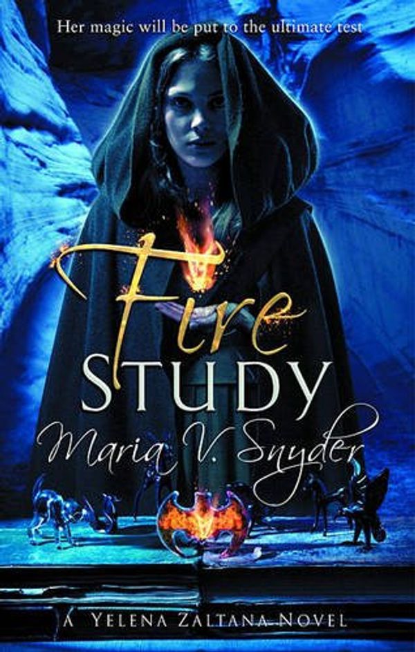 Cover Art for 9781408979853, Fire Study by Maria V. Snyder