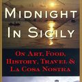 Cover Art for 9780571199327, Midnight in Sicily by Peter Robb