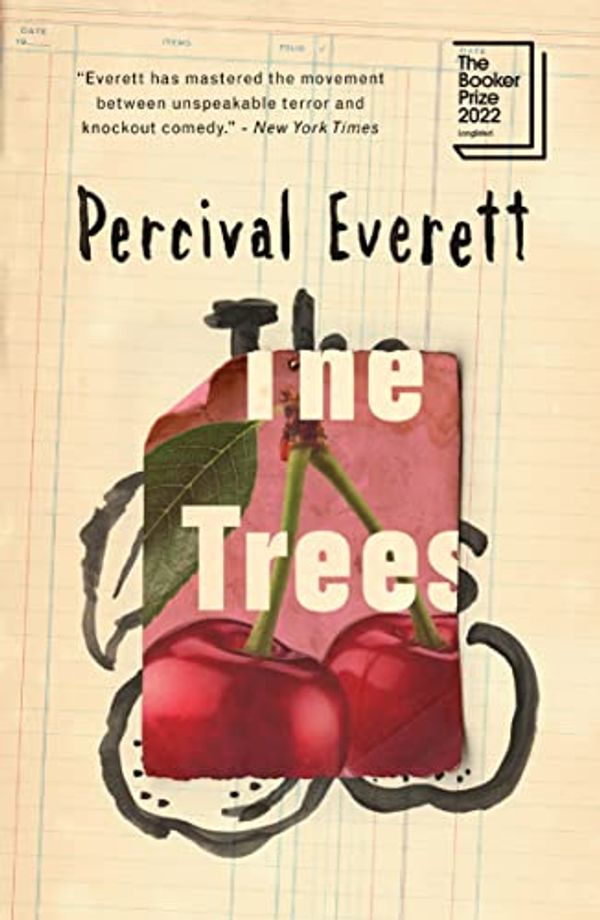 Cover Art for B09SVRB9N7, The Trees by Percival Everett