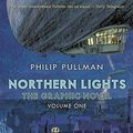 Cover Art for B015N3UEA4, Northern Lights - The Graphic Novel Volume 1: Volume One (His Dark Materials) by Philip Pullman
