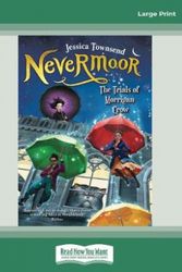 Cover Art for 9781525264979, Nevermoor: The Trials of Morrigan Crow by Jessica Townsend