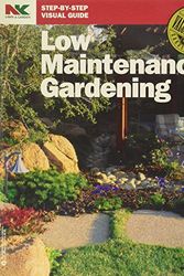 Cover Art for 9780380768042, Low Maintenance Gardening by Guides Nk