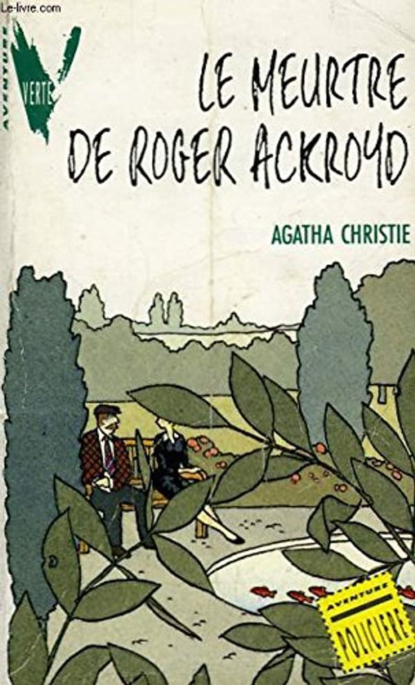 Cover Art for 9782010164958, LE MEURTRE DE ROGER ACKROYD by Agatha Christie