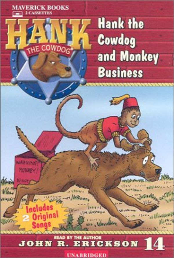 Cover Art for 9781591883142, Hank the Cowdog and Monkey Business by John R. Erickson