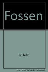 Cover Art for 9788203207365, Fossen [Hardcover] by Ian Rankin by Ian Rankin