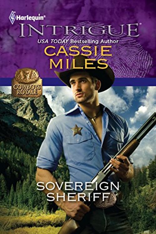 Cover Art for 9780373695607, Sovereign Sheriff by Cassie Miles