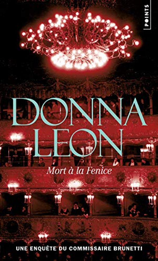 Cover Art for 9782757885994, Mort à la Fenice by Leon, Donna