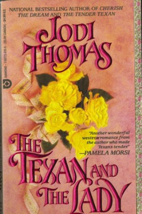 Cover Art for 9781557739704, The Texan and the Lady by Jodi Thomas