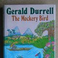 Cover Art for 9780002226035, The Mockery Bird by Gerald Durrell