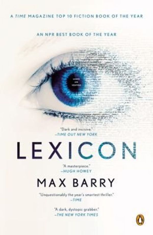 Cover Art for 0884234341814, Lexicon: A Novel (Paperback) - Common by Max Barry