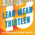 Cover Art for 9781429926225, Lean Mean Thirteen by Janet Evanovich