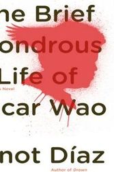 Cover Art for 9781429560573, The Brief Wondrous Life of Oscar Wao by Diaz, Junot