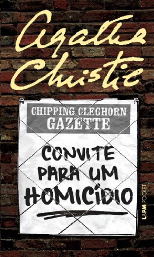 Cover Art for 9788525425690, Convite Para Um Homicidio (Em Portugues do Brasil) by AGATHA CHRISTIE, ALESSANDRO ZIR