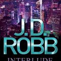 Cover Art for B007I4C5J0, Interlude In Death by J. D. Robb