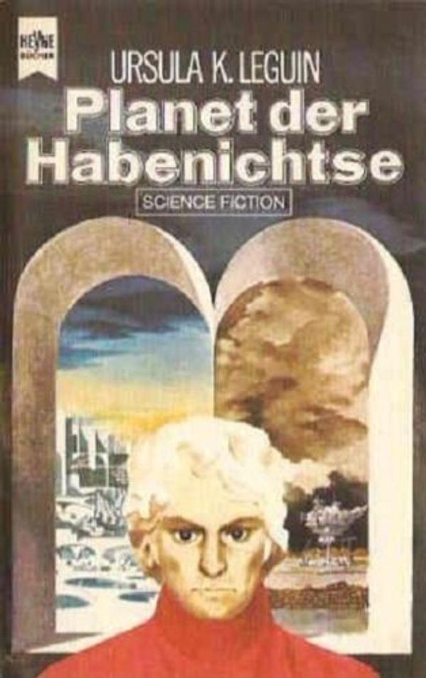 Cover Art for 9783453303959, Planet der Habenichtse by Le Guin, Ursula K.