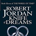 Cover Art for 9781841492285, Knife of Dreams by Robert Jordan