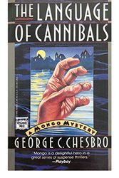 Cover Art for 9780446400039, Language of Cannibals by George C. Chesbro