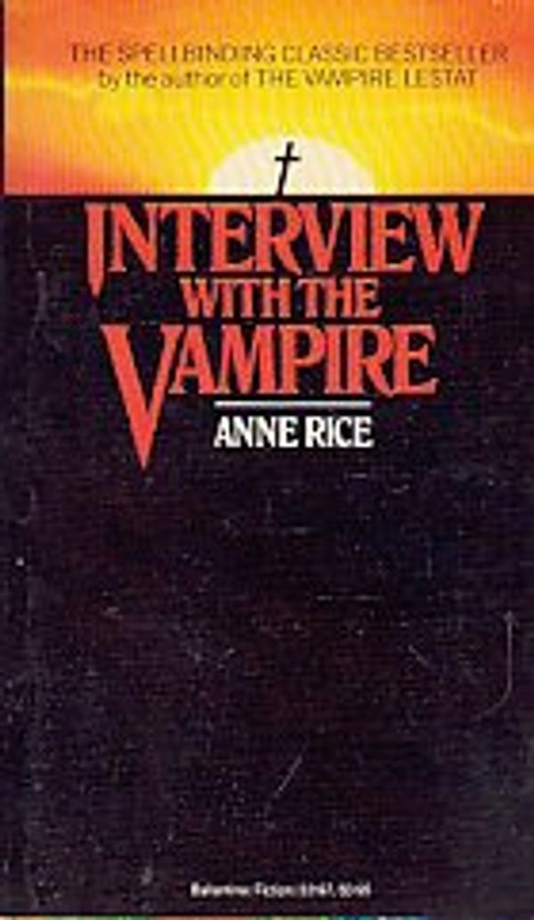 Cover Art for 9780345331977, Interview with the Vampire by Anne Rice