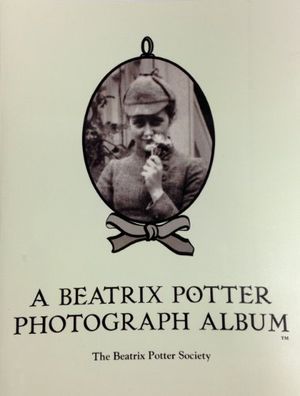 Cover Art for 9781869980078, Beatrix Potter Photograph Album: A Selection of Family Photographs Taken by Her Father Rupert Potter Issued to Commemorate the Fiftieth Year Since Her Death on 22 December 1943 by Whalley, Joyce Irene