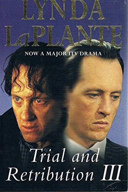 Cover Art for 9780333783306, Trial & Retribution 3 by Lynda La Plante