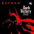 Cover Art for 9783862012220, Batman: Dark Victory by Jeph Loeb, Tim Sale