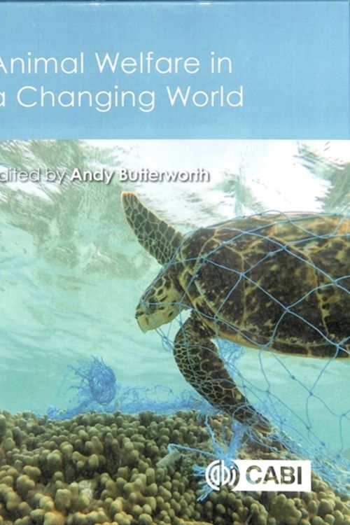 Cover Art for 9781786392459, Animal Welfare in a Changing World by Andrew Butterworth