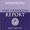 Cover Art for 9780970578020, The Franklin Report: New York City, the Insiders Guide to Home Services by Elizabeth Franklin