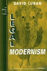 Cover Art for 9780472103805, Legal Modernism (Law, Meaning & Violence) by David Luban