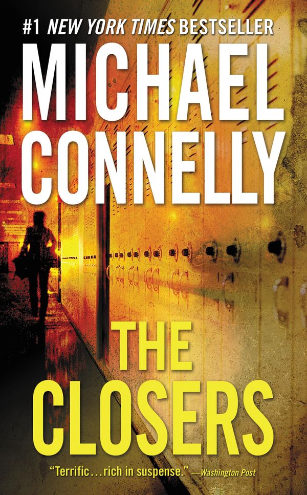 Cover Art for 9780759513631, Closers, The by Michael Connelly