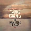 Cover Art for 9781476734613, The Daughters of Mars by Thomas Keneally