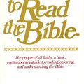 Cover Art for 9780134307855, How to Read the Bible by James A. Fischer