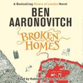 Cover Art for 9781409126805, Broken Homes by Ben Aaronovitch
