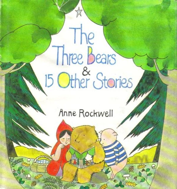Cover Art for 9780690005974, The three bears & 15 other stories by 