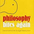 Cover Art for B01K0V2L3W, Philosophy Bites Again by David Edmonds (2014-10-30) by David Edmonds;Nigel Warburton