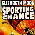 Cover Art for 9780671876197, Sporting Chance by Elizabeth Moon