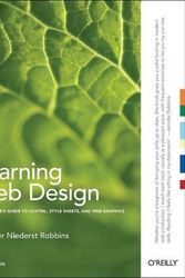 Cover Art for 9780596527525, Learning Web Design: A Beginner' Guide to (X)HTML, StyleSheets, and Web Graphics [Paperback] by Jennifer Niederst Robbins