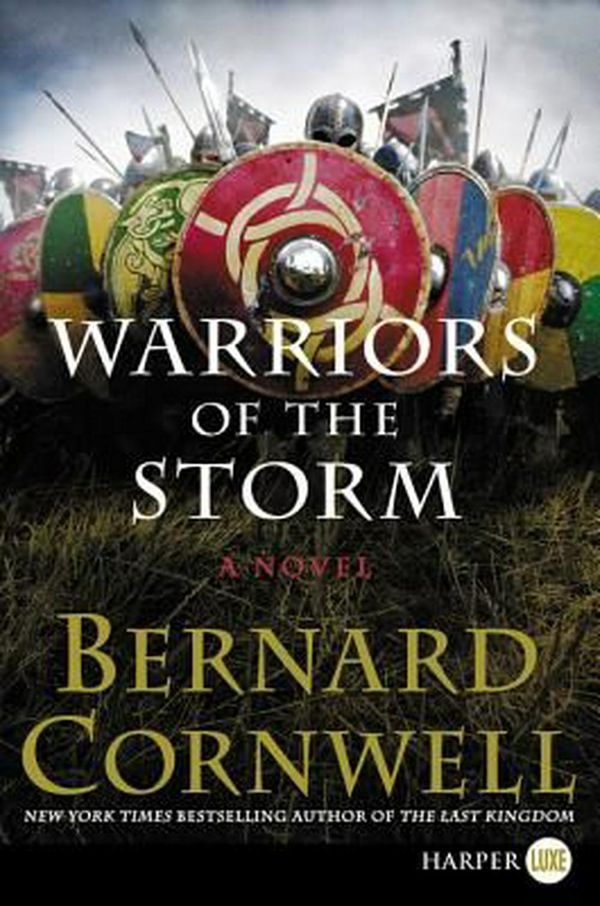 Cover Art for 9780062441737, Warriors of the Storm by Bernard Cornwell