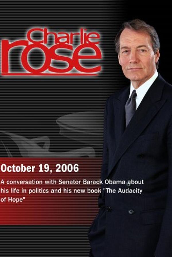 Cover Art for 0883629117447, Charlie Rose with Barack Obama    (October 19, 2006) by Unknown