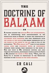 Cover Art for 9781732233225, The Doctrine of Balaam by Cr Cali