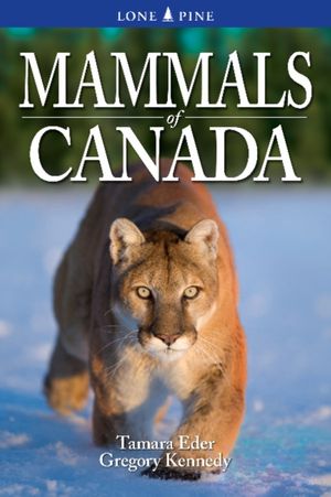 Cover Art for 9781551058573, Mammals of Canada by Eder, Tamara