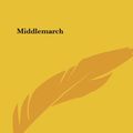 Cover Art for 9781419134203, Middlemarch by George Eliot