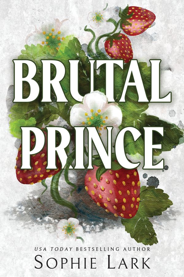 Cover Art for 9781728295350, Brutal Prince by Sophie Lark