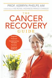 Cover Art for 9781743535677, The Cancer Recovery Guide by Kerryn Phelps