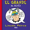 Cover Art for 9788427208735, Nate el Grande 5 - Al revés by Lincoln Peirce