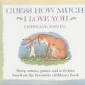 Cover Art for 9781844289011, Guess How Much I Love You by Sam McBratney