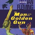 Cover Art for 9781433290404, The Man with the Golden Gun by Ian Fleming