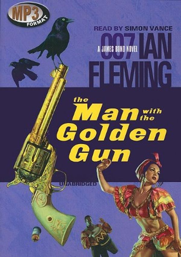 Cover Art for 9781433290404, The Man with the Golden Gun by Ian Fleming