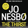Cover Art for 9780804170222, The Thirst (Harry Hole) by Jo Nesbo