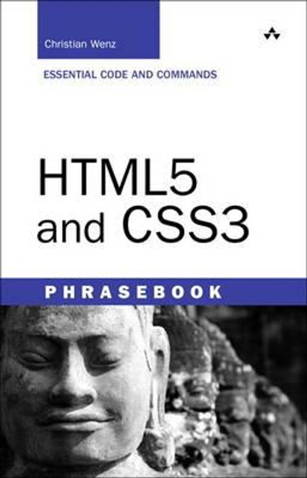 Cover Art for 9780321776396, HTML5 and CSS3 Developer's Phrasebook by Christian Wenz