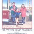 Cover Art for 9780606111607, The Mystery in San Francisco by Gertrude Chandler Warner